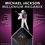 Michael Jackson Millenium Megamix