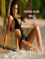 HOUSE CLUB VOL 1