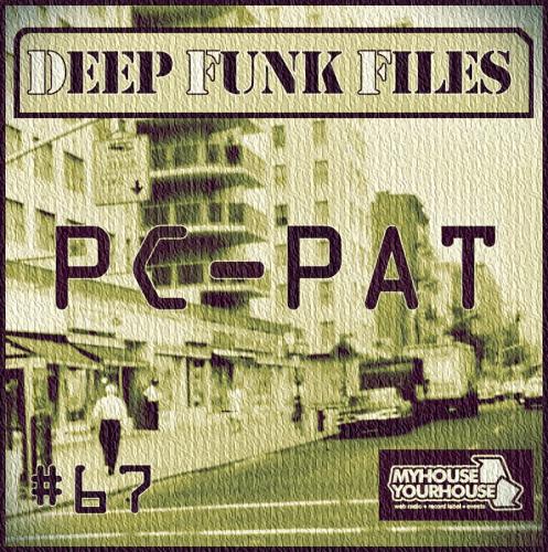 DEEP FUNK FILES #67