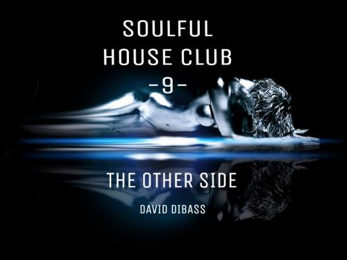 SoulFul House Club -9- (The Other Side)