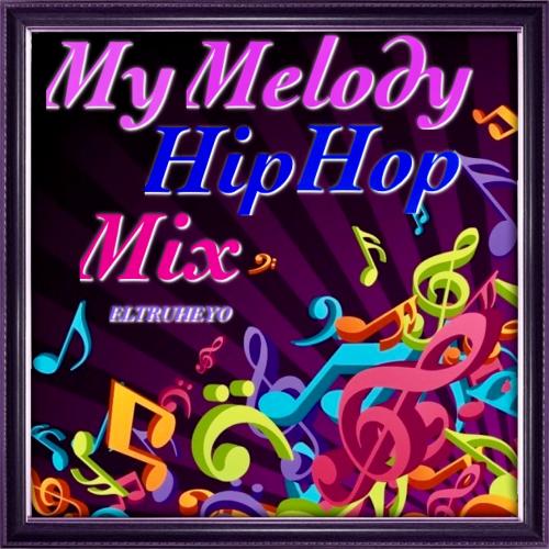 My Melody (Remix) - Hip Hop Mix