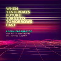 When Yesterdays Future Turns To Tomorrows Past
