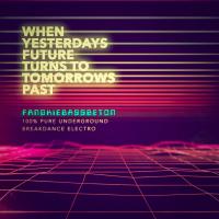 When Yesterdays Future Turns To Tomorrows Past