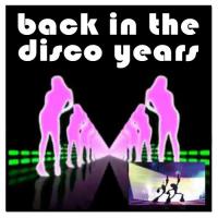 Back-In-The-Disco-Years-Vol1