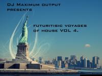 FUTURISTIC VOYAGES OF HOUSE VOL 4
