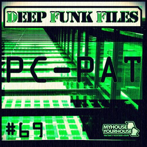 DEEP FUNK FILES #69