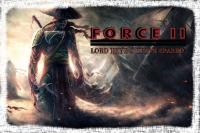 Force II - with Lord Heyz
