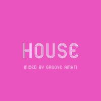 HOUSE MIX