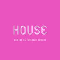 HOUSE MIX