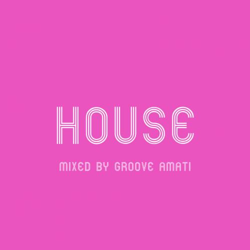 HOUSE MIX