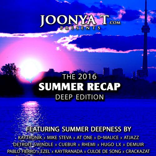 THE 2016 SUMMER RECAP [DEEP EDITION]