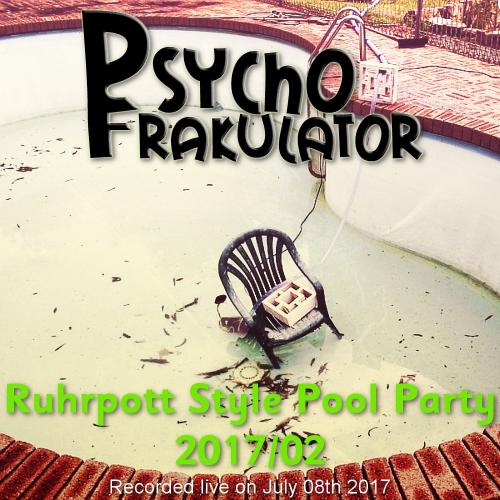 Ruhrpott Style Pool Party 2017/02