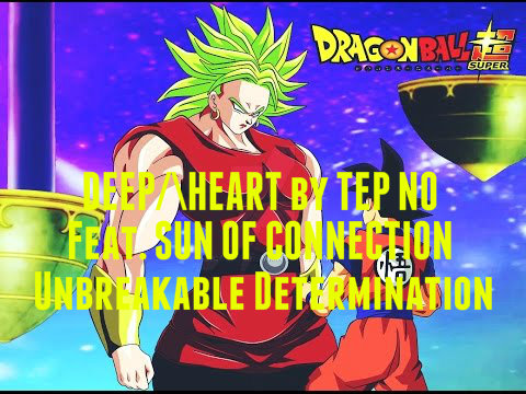 DEEP/\HEART by TEP NO Feat. SUN OF CONNECTION - Unbreakable Determination  