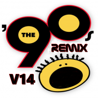 THE 90&#039;S REMIX V14