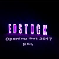 Edstock 2017 The Opening Set