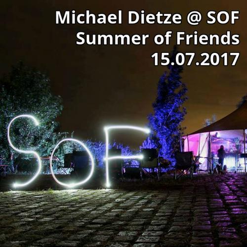 Michael Dietze @ Summer of Friends // 15.07.2017