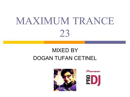 MAXIMUM TRANCE 23