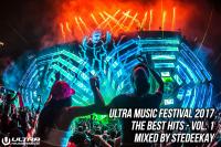 UMF 2017 - Ultra Music Festival | The Best Hits vol.1 (Mixed By SteDeeKay)