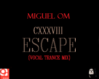 CXXXVIII ESCAPE