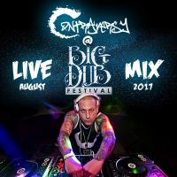 DTL ContrAversY Live @ Big Dub Aug. 2017 The Summer of Domination Drum &amp; Bass Mix