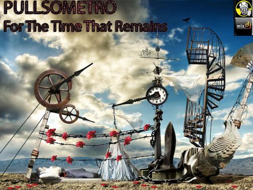 PULLSOMETRO- FOR THE TIME THAT REMAINS