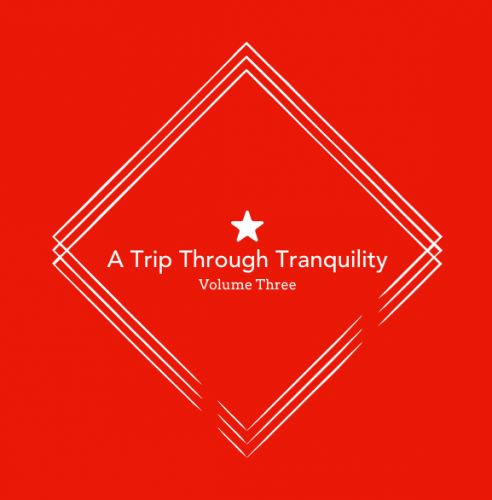 A Trip Through Tranquility (Session Three) 19-08-2017