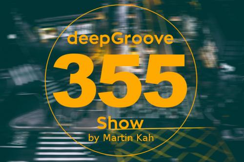 deepGroove Show 355