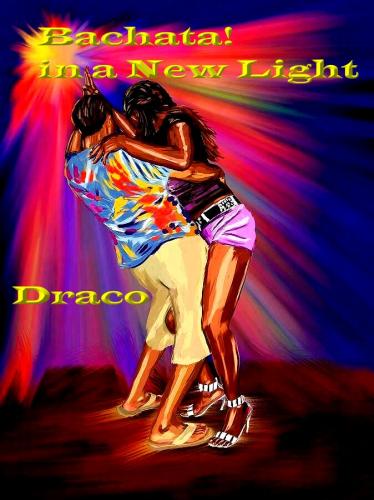 Bachata! In a New Light