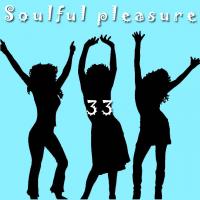 Soulful Pleasure 33
