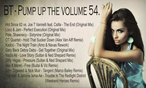 BT - Pump up the volume 54.