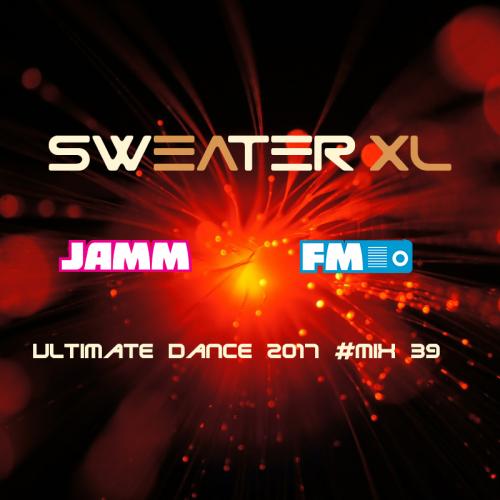 Ultimate Dance 2017 #Mix 39