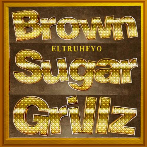 Brown Sugar Grillz - Hip Hop &amp; R&amp;B Mix