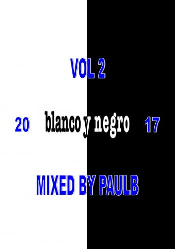 BLANCO Y NEGRO VOL 2 2017
