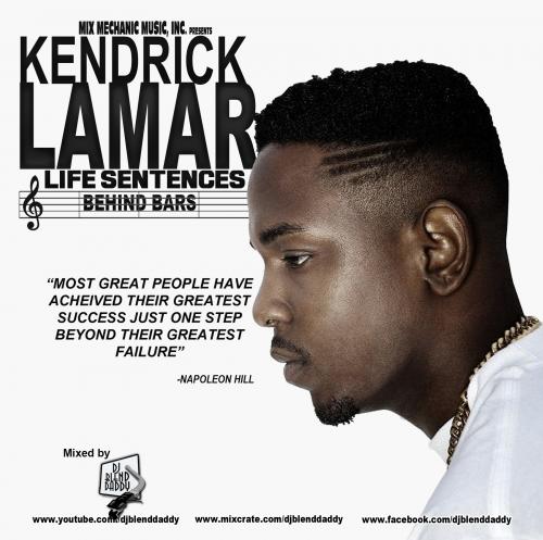 Kendrick LaMar: Life Sentences (Behind Bars)
