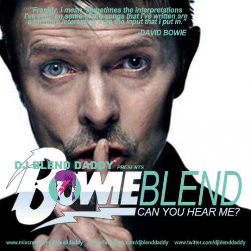 BowieBlend (Can You Hear Me?)