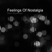 Feelings Of Nostalgia (Trance Classics)