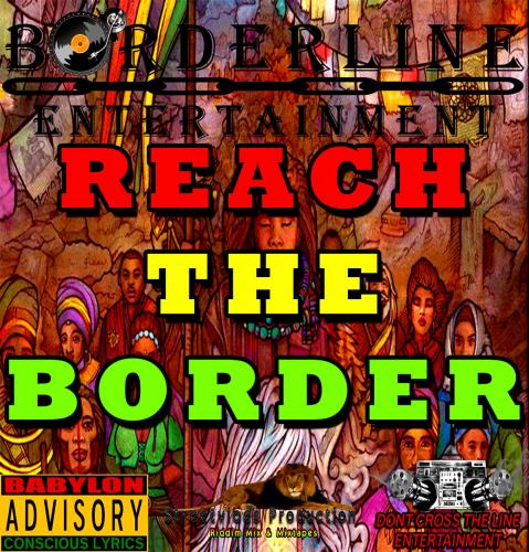 Borderline - Reach The Border