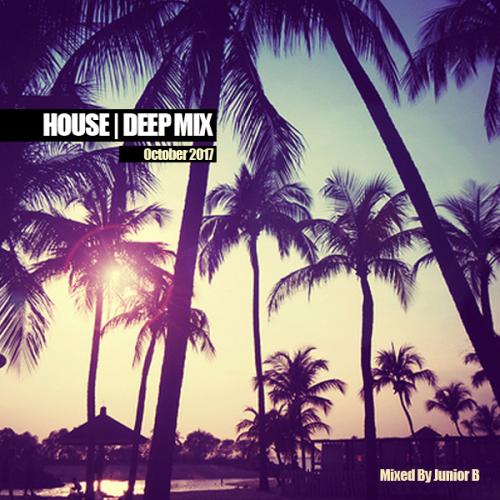 House | Deep - Mix October 2017