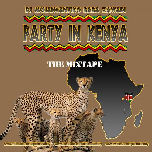 Party In Kenya (The Mixtape) (2015)