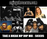 Take A Break Hip Hop Mix S03E05