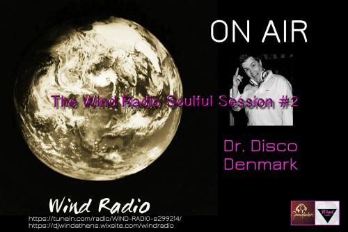 Dr. Disco - The Wind Radio Soulful Session #2