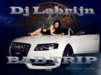 Dj Labrijn - Bad Trip 6 radio mix