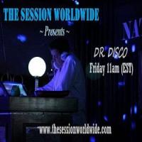 Dr. Disco - The Session Soulful Friday Mix #87
