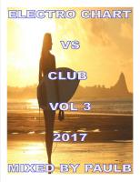 ELECTRO CHART VS CLUB MIX VOL 3 2017