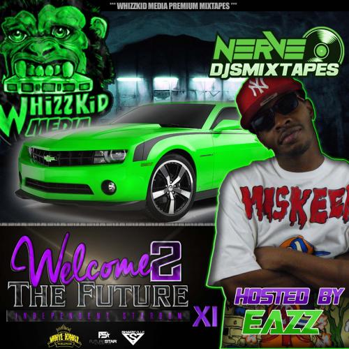 HipHop Mix: Welcome 2 The Future Vol. 11