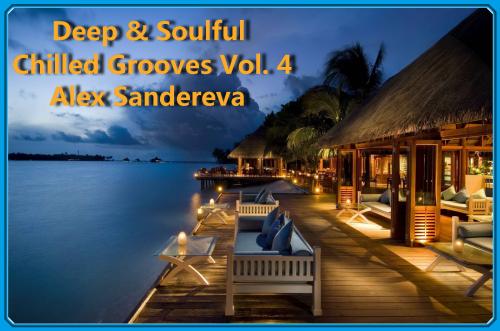 DEEP &amp; SOULFUL CHILLED GROOVES VOL. 4