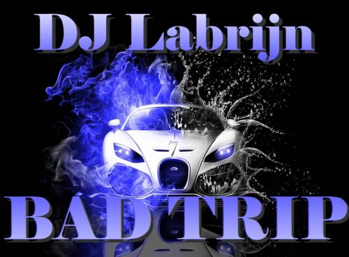 Dj Labrijn - Bad Trip 7