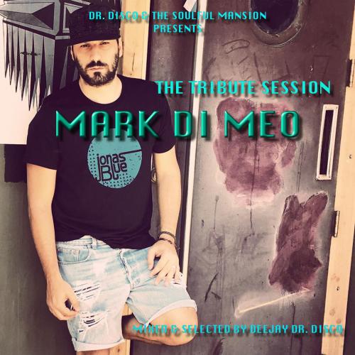 Dr. Disco - Mark Di Meo Tribute Mix