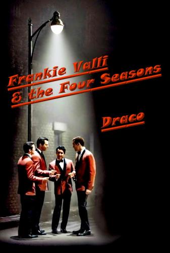 Frankie Valli &amp; the Four Seasons