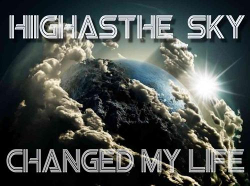 hiighasthe_sky - Changed My Life